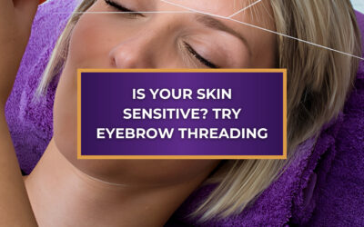 Is Your Skin Sensitive? Try Eyebrow Threading.